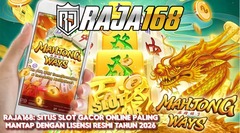 RAJA168: SITUS SLOT GACOR ONLINE PALING MANTAP DENGAN LISENSI RESMI TAHUN 2026 image 1